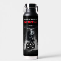 Beyond the Boundaries Paranormal Water Bottle V.3