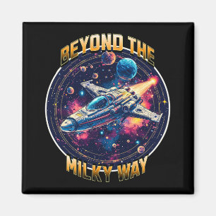 Beyond the Milky Way Magnet