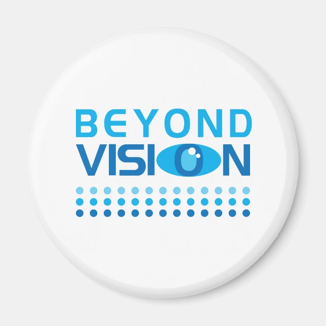 Beyond Vision Magnet (Front)