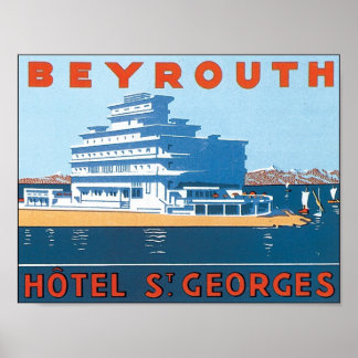 Beyrouth, Hotel St. Georges Poster