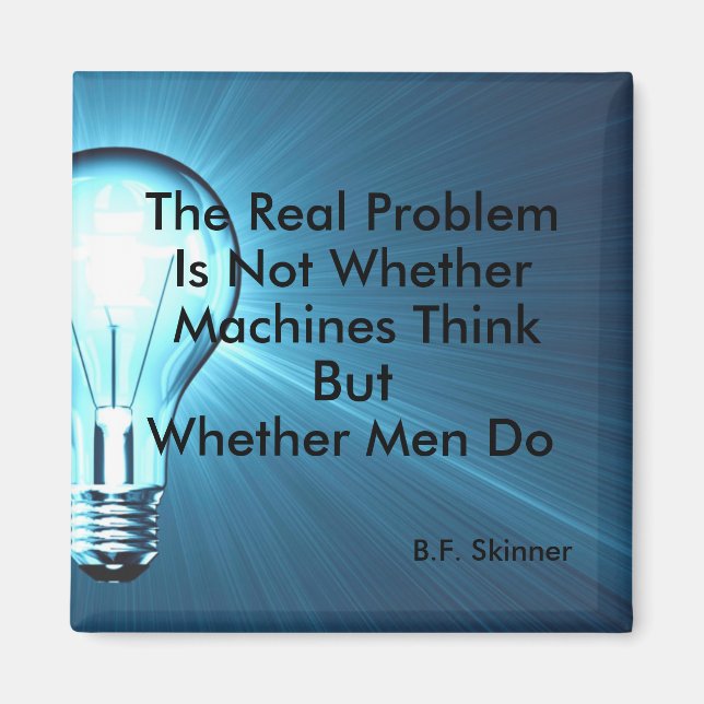 BF Skinner Philosophy Quote Magnet (Front)