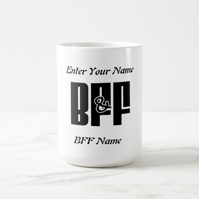 BFF COFFEE MUG (Center)