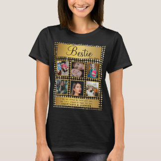 BFF Photo Collage Best Friend Quote Golden Glitter T-Shirt