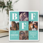 BFF Teal Besties Photo Collage Plaque<br><div class="desc">Modern friendship photo collage plaque featuring 4 photos of you and your bestie,  a teal and white background that can be changed to any colour,  the letters "BFF",  the words "best friends forever",  a true friends quote,  and your names.</div>