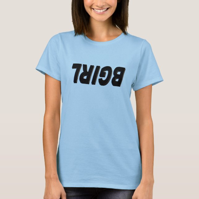 bgirl T-Shirt (Front)