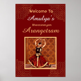 Bharatanatyam Arangetram welcome sign, personalize Poster