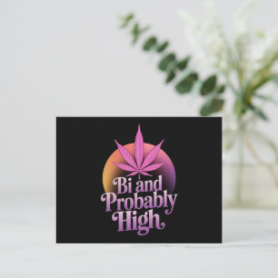 Bi And Probably High Bisexual Pride Flag LGBT Weed Postcard