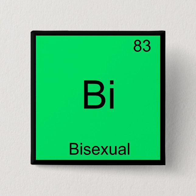 Bi - Bisexual Chemistry Element Symbol Funny 15 Cm Square Badge (Front)