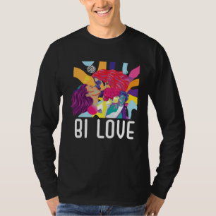 Bi Love Bisexual Rainbow Pride March Bisexuality L T-Shirt