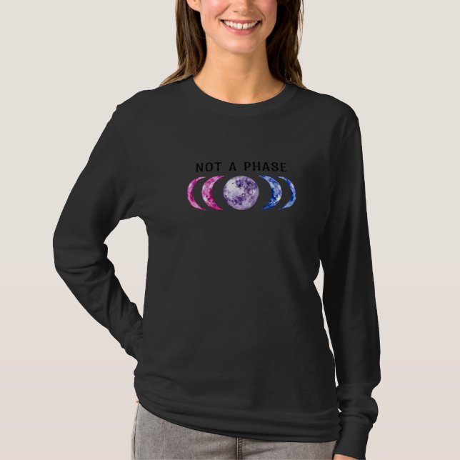 Bi Pride Not A Phase Bisexual Pride Moon Colour Lg T-Shirt (Front)