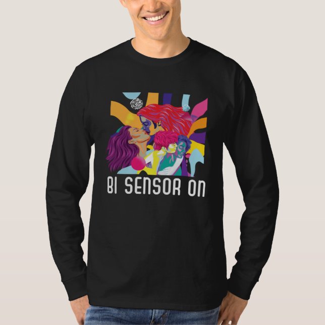 Bi Sensor On Bisexual Rainbow Pride Bisexuality LG T-Shirt (Front)