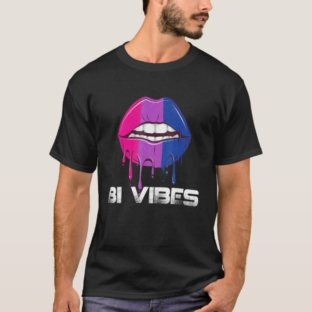 Bi Vibes Dripping Lips Bisexual Pride Bisexuality  T-Shirt (Front)