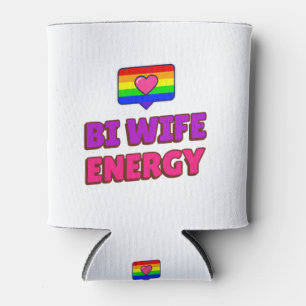 Bi Wife Energy Can Cooler