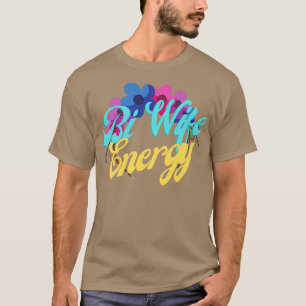 Bi Wife Energy LGBTQ+ Support Premium T-Shirt