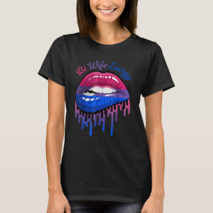 Bi Wife Energy Lips Bisexuality Bisexual Bi Pride  T-Shirt
