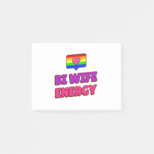 Bi Wife Energy  Post-it Notes