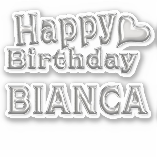 Bianca Happy Birthday silver Sticker (Front)