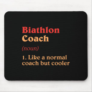 Biathlon Coach Definition Funny Biathlete Humour 5 Mouse Pad