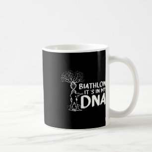 Biathlon It´s In My Dna Motive For A Biathlete 1 Coffee Mug