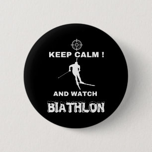 Biathlon Keep Calm And Watch Biathlon Cross-countr 6 Cm Round Badge