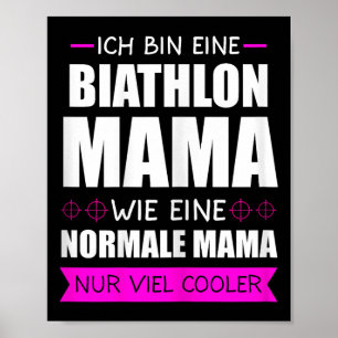 Biathlon Mama Skiing Shooting Range Biathlete Gift Poster