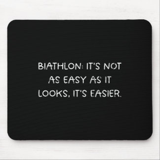 Biathlon Not As Easy As It Looks Mouse Pad