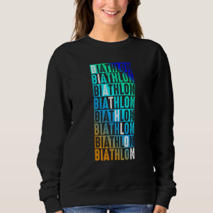 Biathlon sport winter sports snow biathlete winter sweatshirt