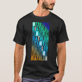 Biathlon sport winter sports snow biathlete winter T-Shirt