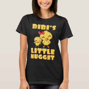 Bibi's Little Nugget Chicken Lover Grandma Mother' T-Shirt