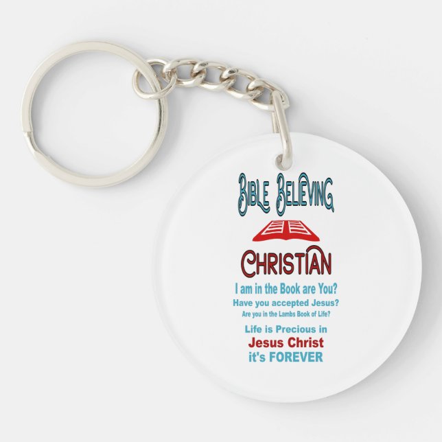 Bible Believing Christian  Key Ring (Front)