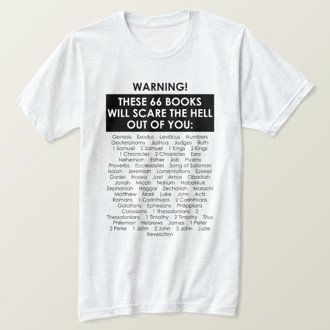 Bible Book List Scare Hell Out Funny Christian T-Shirt (Design Front)