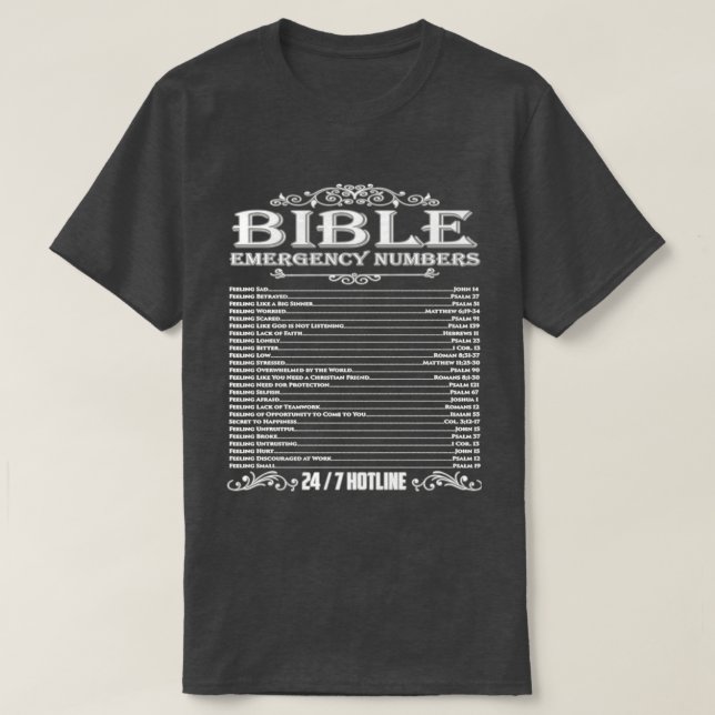 Bible Emergency Hotline Numbers Cool Christian T-Shirt (Design Front)