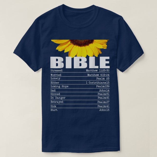 Bible Emergency Numbers Hotline Christian Sunflowe T-Shirt (Design Front)
