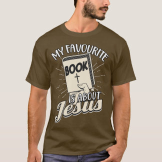 Bible favourite Book Jesus T-Shirt