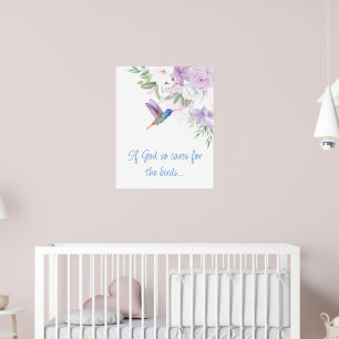 Bible Inspired Quote   Flowers Hummingbird Bird Poster