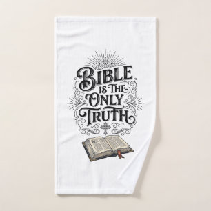 Bible Is The Only Truth Christian T-Shirt Hand Towel