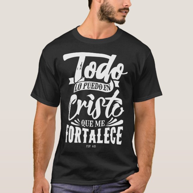 Bible Message Christian God in Spanish Cristianos T-Shirt (Front)