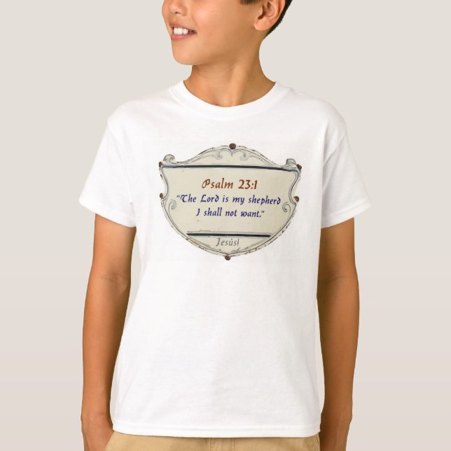 Bible Psalm 23:1 Shield Kid's Tee Shirt (Front)
