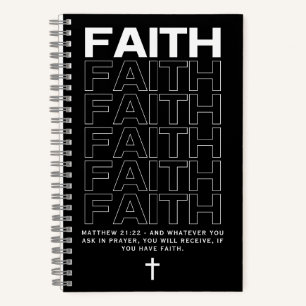 Bible Quote About Faith Matthew 21:22 Notebook