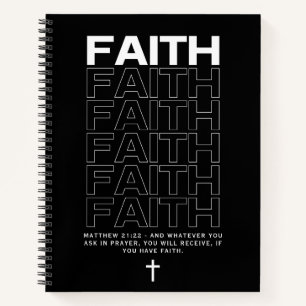 Bible Quote About Faith Matthew 21:22 Notebook