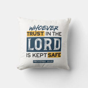Bible Quote Art - Proverbs 29:25 Trust in God Cushion