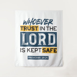 Bible Quote Art - Proverbs 29:25 Trust in God Tapestry