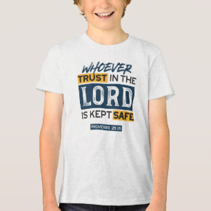 Bible Quote Art - Proverbs 29:25 Trust in God Tri-Blend Shirt