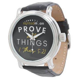Bible Quote Prove All Things Yellow Typography Watch