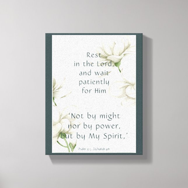 Bible Scripture Encouragement Quotes White Flower  Canvas Print (Front)