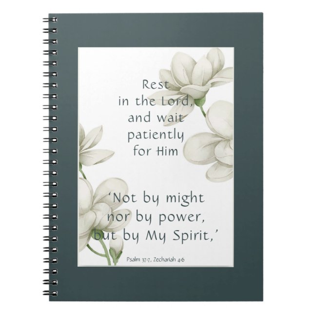 Bible Scripture Encouragement Quotes White Flower  Notebook (Front)