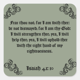 BIBLE SCRIPTURE "FEAR THOU NOT"  SQUARE STICKER