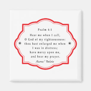 Bible scripture Psalm 4-1 Magnet