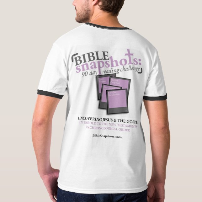 BIBLE SNAPSHOTS: 90-Day Reading Challenge T-shirt (Back Full)
