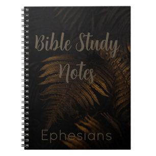 Bible Study-Ephesians Notebook